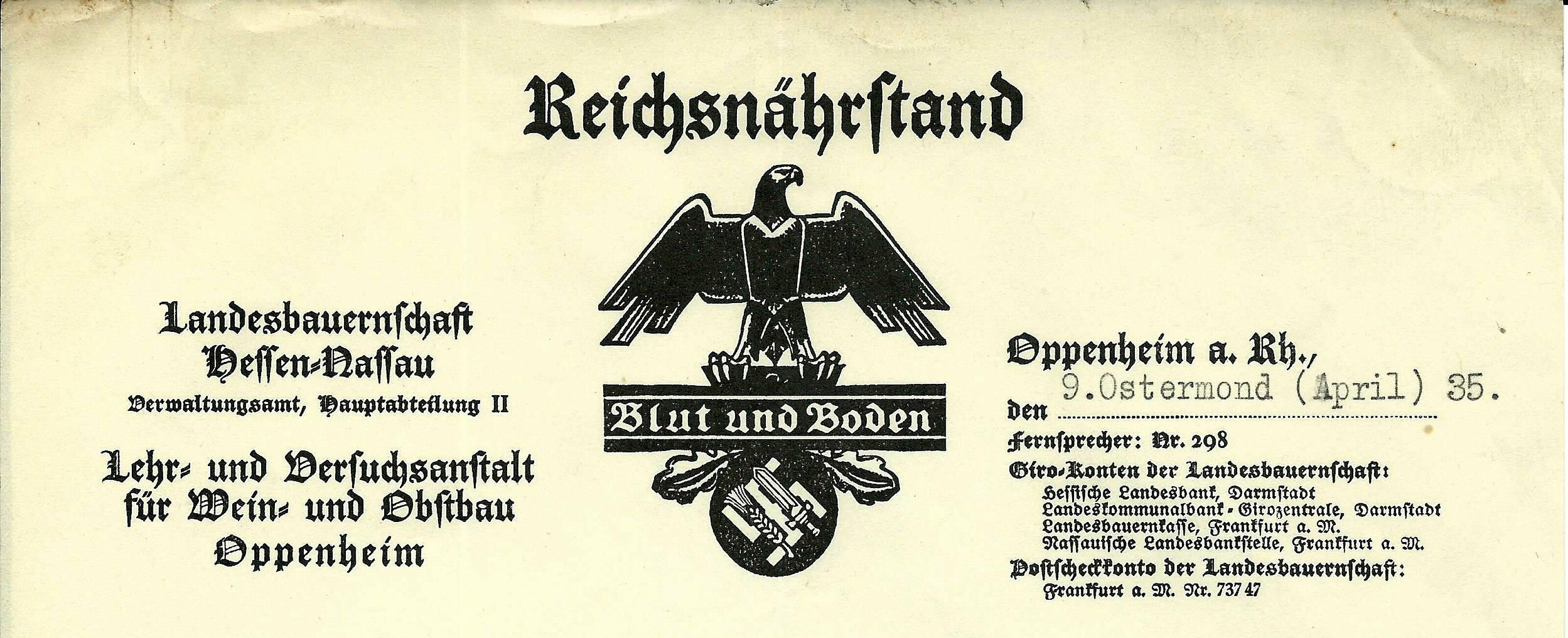 Briefkopf eines Schreibens der Lehranstalt in Oppenheim aus dem Jahr 1935. Auch alle Bestandteile der Weinbaudomänen wurden durch die sogenannte „Gleichschaltung“ dem Reichsnährstand untergeordnet.